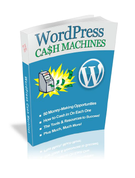 WordPress Cash Machines